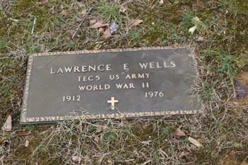 Lawrence E Wells TEC 5 US ARMY WORLD WAR II 1912-1976