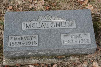 Harvey McLaughlin 1859-1918, Jane McLaughlin 1863-1918