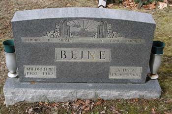 Mildred W. Beine 1907-1982, John A. Beine 1906-1965